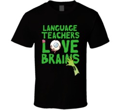 Language Teachers Love Brains School Halloween Spooky Zombie T Shirt Language Teachers Love Brains School Halloween Spooky Zombie T Shirt
