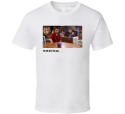S05e21 The One With The Ball Friends Tv Show Fan T Shirt S05e21 The One With The Ball Friends Tv Show Fan T Shirt
