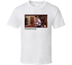S10e15 The One Where Estelle Dies Friends Tv Show Fan T Shirt S10e15 The One Where Estelle Dies Friends Tv Show Fan T Shirt