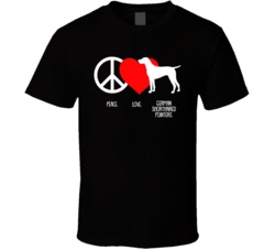 Peace Love German Shorthaired Pointers Dog Owner Puppy Fan T Shirt