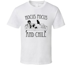 Hocus Pocus And Chill Funny Parody Netflix Halloween Movie T Shirt Hocus Pocus And Chill Funny Parody Netflix Halloween Movie T Shirt