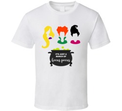 Its Just A Bunch Of Hocus Pocus Sanderson Sisters Halloween Cute Movie Its Just A Bunch Of Hocus Pocus Sanderson Sisters Halloween Cute Movie