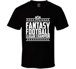 Fantasy Football League Champion T Shirt Fantasy Football League Champion T Shirt