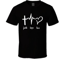 Faith Love Hope Religon T Shirt Faith Love Hope Religon T Shirt