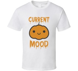 Current Mood Cute Pumpkin Halloween T Shirt Current Mood Cute Pumpkin Halloween T Shirt