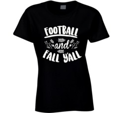 Football And Fall Y'all Womens Green T Shirt Football And Fall Y'all Womens Green T Shirt