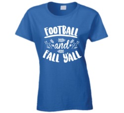 Football And Fall Y'all Womens Blue T Shirt Football And Fall Y'all Womens Blue T Shirt