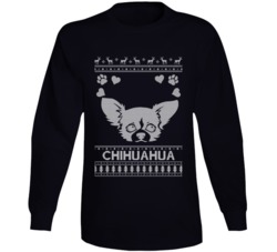 Chihuahua Dog Owner Lover Ugly Christmas Sweater Long Sleeve T Shirt Chihuahua Dog Owner Lover Ugly Christmas Sweater Long Sleeve T Shirt