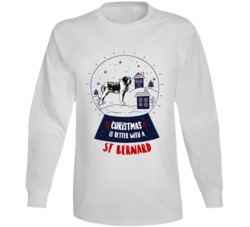 Christmas Is Better With A St Bernard Snowglobe Long Sleeve T Shirt