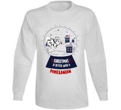 Christmas Is Better With A Pomeranian Snowglobe Long Sleeve T Shirt