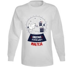 Christmas Is Better With A Maltese Snowglobe Long Sleeve T Shirt