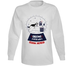 Christmas Is Better With A German Shepherd Snowglobe Long Sleeve T Shi