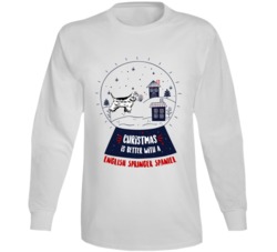 Christmas Is Better With A English Springer Spaniel Snowglobe Long Sle