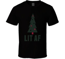 Lit Af Christmas Tree Ugly Sweater T Shirt
