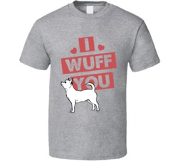 Chihuahua I Wuff Love You Pet Owner T Shirt Chihuahua I Wuff Love You Pet Owner T Shirt