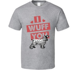Cocker Spaniel I Wuff Love You Pet Owner T Shirt Cocker Spaniel I Wuff Love You Pet Owner T Shirt