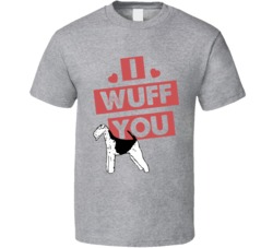 I Wuff Love You Airedale Terrier Pet Owner T Shirt I Wuff Love You Airedale Terrier Pet Owner T Shirt