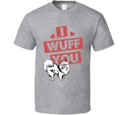 Pomeranian I Wuff Love You Pet Owner T Shirt Pomeranian I Wuff Love You Pet Owner T Shirt