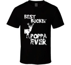 Best Buckin Poppa Ever Funny Fathers Day T Shirt Best Buckin Poppa Ever Funny Fathers Day T Shirt