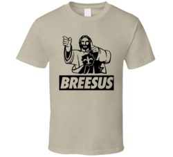 Breesus Saves New Orleans Football Fan T Shirt Breesus Saves New Orleans Football Fan T Shirt