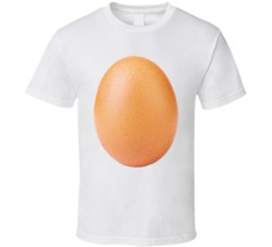 Most Liked Photo Instagram Egg T Shirt Most Liked Photo Instagram Egg T Shirt