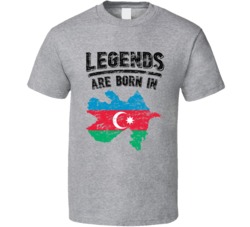 Legends Are Born In Azerbaijan Vintage T Shirt Legends Are Born In Azerbaijan Vintage T Shirt
