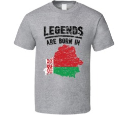 Legends Are Born In Belarus Vintage T Shirt Legends Are Born In Belarus Vintage T Shirt
