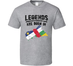 Legends Are Born In Central African Republic Vintage T Shirt Legends Are Born In Central African Republic Vintage T Shirt