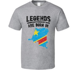 Legends Are Born In Congo Kinshasha Vintage T Shirt Legends Are Born In Congo Kinshasha Vintage T Shirt