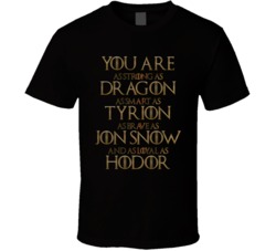 Game Of Thrones Strong Smart Brave Loyal T Shirt Game Of Thrones Strong Smart Brave Loyal T Shirt