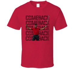Tiger Woods Comeback 2019 Masters Golf T Shirt Tiger Woods Comeback 2019 Masters Golf T Shirt
