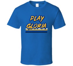 Play Gloria St Louis Hockey T Shirt Play Gloria St Louis Hockey T Shirt