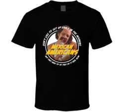 Cheech And Chong Mexican Americans Song T Shirt
