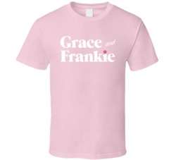 Grace And Frankie Paul Rudd Snl Skit T Shirt T Shirt Grace And Frankie Paul Rudd Snl Skit T Shirt T Shirt