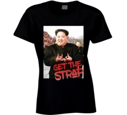 Kim Jong Un Blood Sign Get The Strap 50 Cent T Shirt Kim Jong Un Blood Sign Get The Strap 50 Cent T Shirt