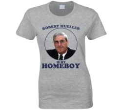 Robert Mueller Is My Homeboy Funny T Shirt Robert Mueller Is My Homeboy Funny T Shirt