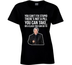 Ron White You Can't Fix Stupid Quote Comedian Fan T Shirt Ron White You Can't Fix Stupid Quote Comedian Fan T Shirt