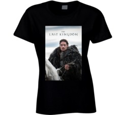 The Last Kingdom Netflix Original Fan T Shirt The Last Kingdom Netflix Original Fan T Shirt