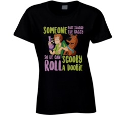Someone Pass Shaggy The Baggy So He Can Roll Scooby A Doobie Funny Wee Someone Pass Shaggy The Baggy So He Can Roll Scooby A Doobie Funny Wee