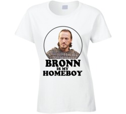 Game Of Thrones Bronn Is My Homeboy Funny Parody Fan T Shirt
