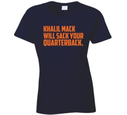 Khalil Mack Will Sack Your Quarterback Football Fan T Shirt Khalil Mack Will Sack Your Quarterback Football Fan T Shirt