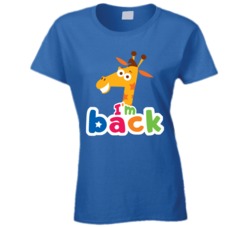 Geoffrey The Giraffe Toys R Us I'm Back T Shirt Geoffrey The Giraffe Toys R Us I'm Back T Shirt