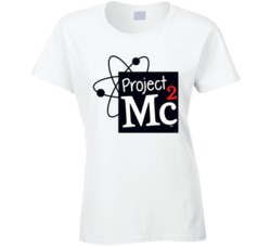 Project Mc2 Netflix Original Fan T Shirt Project Mc2 Netflix Original Fan T Shirt