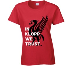 In Jurgen Klopp We Trust Liverpool Football Soccer Fan T Shirt In Jurgen Klopp We Trust Liverpool Football Soccer Fan T Shirt
