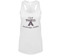 Club Paris Alaska's Most Famous Restaurant Womens Tanktop