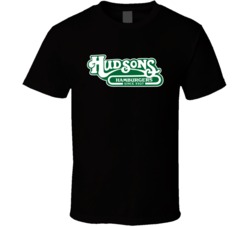 Hudson's Hamburgers Idaho's Most Famous Restaurant T Shirt