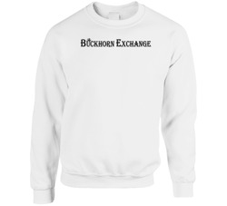 The Buckhorn Exchange Colorado's Most Famous Restaurant Crewneck 