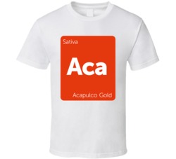 Acapulo Gold Sativa Strain Weed T Shirt Acapulo Gold Sativa Strain Weed T Shirt