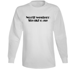 Northwestern Steakhouse Iowa's Most Famous Restaurant Long Sleeve Northwestern Steakhouse Iowa's Most Famous Restaurant Long Sleeve