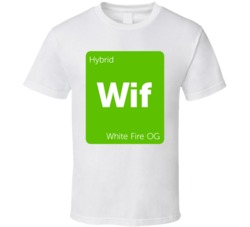 White Fire Og Hybrid Strain Weed T Shirt White Fire Og Hybrid Strain Weed T Shirt